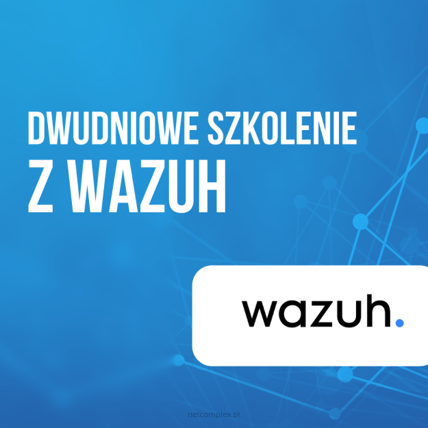 Szkolenie dwudniowe z Wazuh